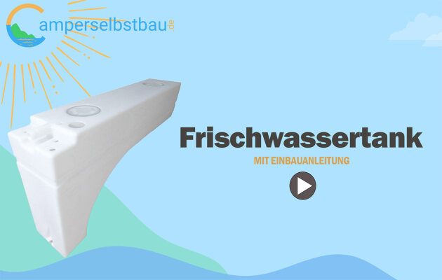 Der Frischwassertank - 
