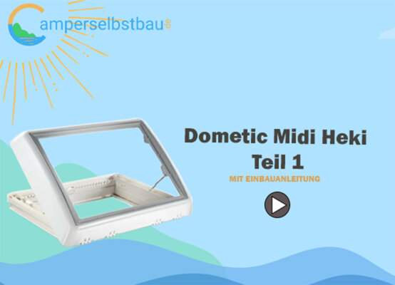 Dometic Midi Heki Style Teil 1 - 