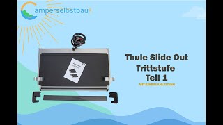 Thule Slide Out Trittstufe Teil 1